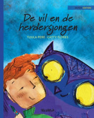 De uil en de herdersjongen: Dutch Edition of The Owl and the Shepherd Boy Tuula Pere Author