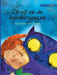 De uil en de herdersjongen: Dutch Edition of The Owl and the Shepherd Boy Tuula Pere Author