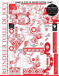 Reindeer Toile de Jouy Cut-n-Make Book: Classic Red and White Engravings plus Nordic Braids for Handmade Cards, Pretty Packs and Gifts - Anneke Lipsanen