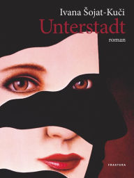 9789532662535 - Author: Unterstadt - Knjiga