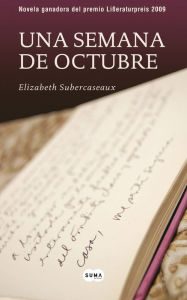 Una semana de octubre - Elizabeth Subercaseaux