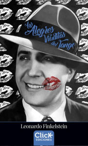 Las alegres viuditas del tango - Leonardo Finkelstein