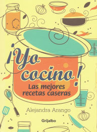 Yo cocino - Alejandra Arango