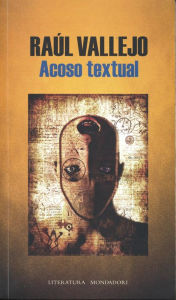 Acoso textual - Raúl Vallejo