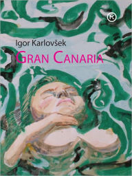 Gran Canaria - Igor Karlov