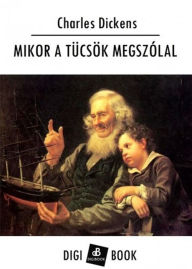 Mikor a tücsök megszólal Charles Dickens Author