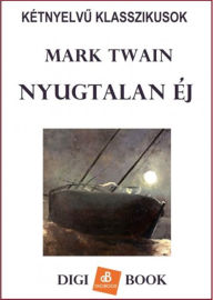 Nyugtalan Ã©j Mark Twain Author