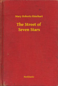 The Street of Seven Stars - Mary Mary