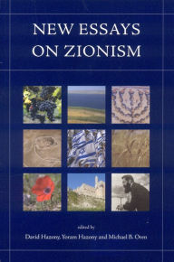 New Essays on Zionism Michael Oren Author