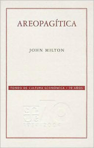 Areopagitica John Milton Author