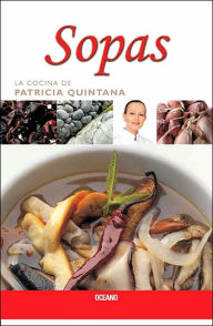Sopas - Patricia Quintana