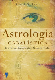 Astrologia CabalÃ­stica Rav P.s.berg Author