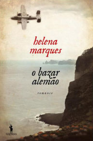 O Bazar Alemão Helena Marques Author