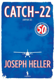 Catch-22 (Artigo 22) Joseph Heller Author