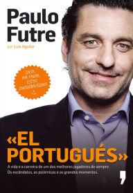 El Português Paulo Futre Author