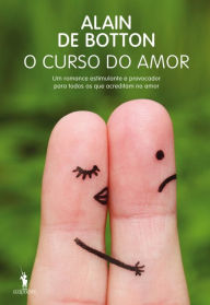 O Curso do Amor Alain de Botton Author