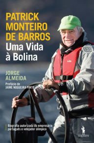 Uma Vida à Bolina Jorge Almeida Author
