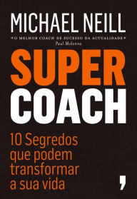 Supercoach - Michael Neill