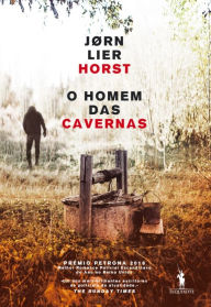 O Homem das Cavernas - Jørn Lier Horst
