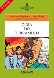 O Dia do Terramoto Isabel AlÃ§ada Author
