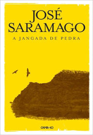 A Jangada de Pedra - José Saramago