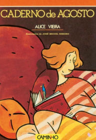 Caderno de Agosto - Alice Vieira