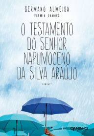 O Testamento de Sr. Napumoceno da Silva Araújo Germano Almeida Author