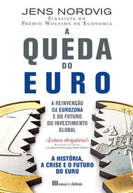 A Queda do Euro Jens Nordvig Author