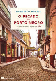 O Pecado de Porto Negro Norberto Morais Author