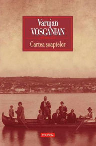 Cartea soaptelor Varujan Vosganian Author