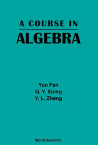 Course In Algebra, A