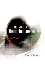 Handbook of Thermoluminescence - Claudio Furetta