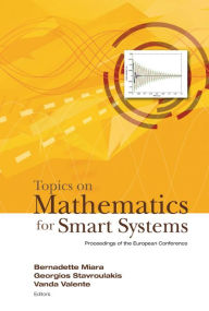 Topics On Mathematics For Smart Systems - Proceedings Of The European Conference Vanda Valente Editor