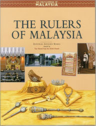 Rulers of Malaysia: 16 (Encyclopedia of Malaysia (Archipelago Press))
