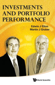 Investments and Portfolio Performance Edwin J Elton Editor