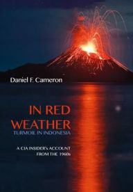 In Red Weather Dan Cameron Author