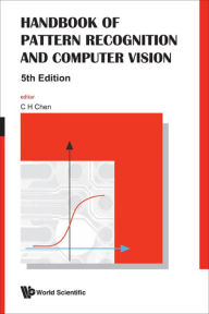 Handbook Of Pattern Recognition And Computer Vision (5th Edition) C H Chen Editor