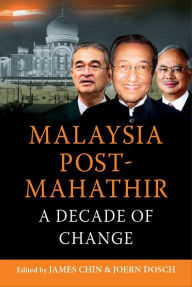Malaysia Post-Mahathir: A Decade of Change - Prof. James Chin