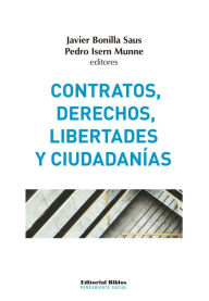Contratos, derechos, libertades y ciudadanías - Pedro Isern Munne
