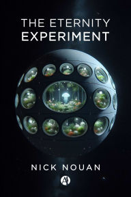 The eternity experiment Nick Nouan Author