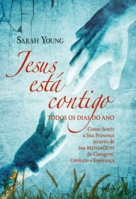 Jesus EstÃ¡ Contigo Sarah Young Author