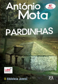 Pardinhas António Mota Author