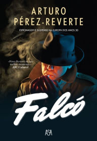 FalcÃ³ Arturo PÃ©rez-Reverte Author