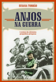 Anjos na Guerra - Susana Torrão