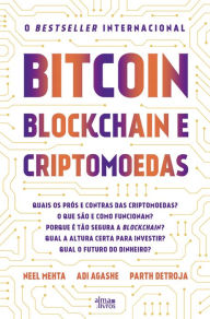Bitcoin, Blockchain e Criptomoedas Neel Mehta Author