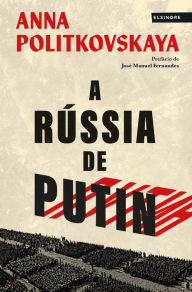 A RÃºssia de Putin Anna Politkovskaya Author