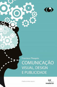 ComunicaÃ§Ã£o Visual, Design e Publicidade Francisco Mesquita Author