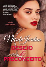Desejo e Preconceito Nicole Jordan Author