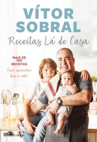 Receitas LÃ¡ de Casa Vitor Sobral Author