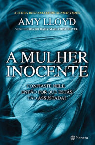 A Mulher Inocente - Amy Lloyd